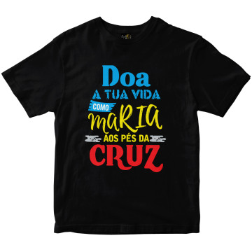 Camiseta Doa Tua Vida como Maria preta Rainha do Brasil