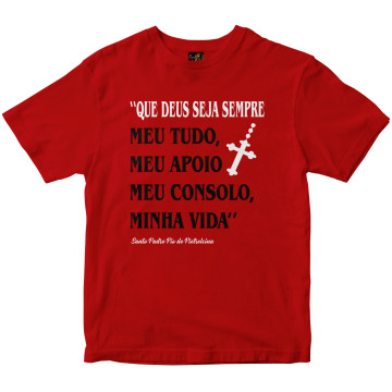 Camiseta Deus Seja Sempre meu tudo vermelha Rainha do Brasil