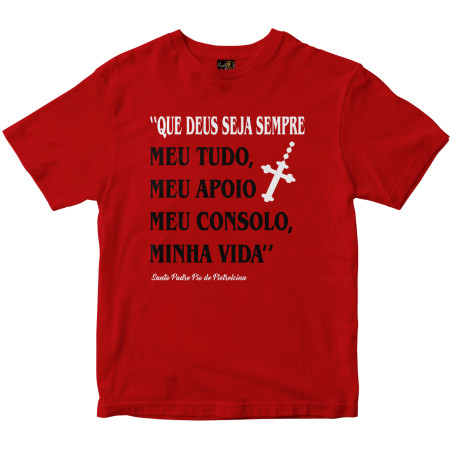 Camiseta Deus Seja Sempre meu tudo vermelha Rainha do Brasil