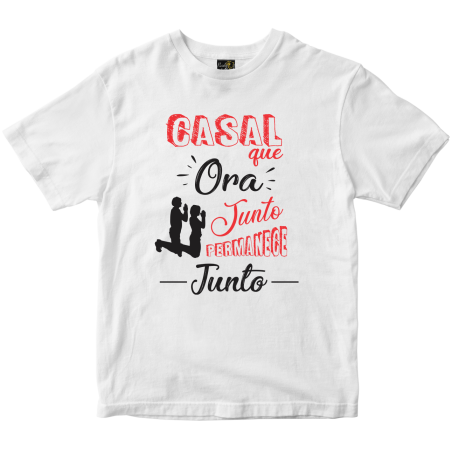 Camiseta Casal que ora junto permanece junto branca Rainha do Brasil