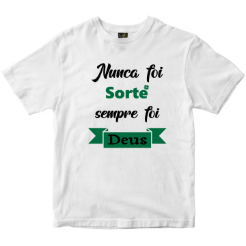 Camiseta Nunca Foi Sorte Rainha do Brasil