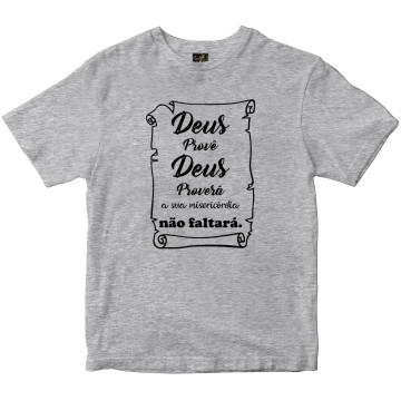 Camiseta Deus Provê Deus Proverá Rainha do Brasil