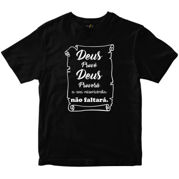 Camiseta Deus Provê Deus Proverá Rainha do Brasil