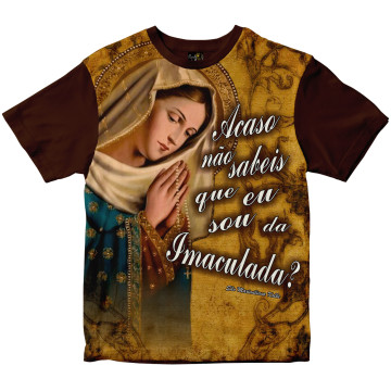 Camiseta Acaso Não Sabeis que sou da Imaculada Rainha do Brasil