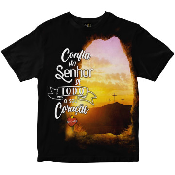 Camiseta Confia no Senhor de todo coração Rainha do Brasil